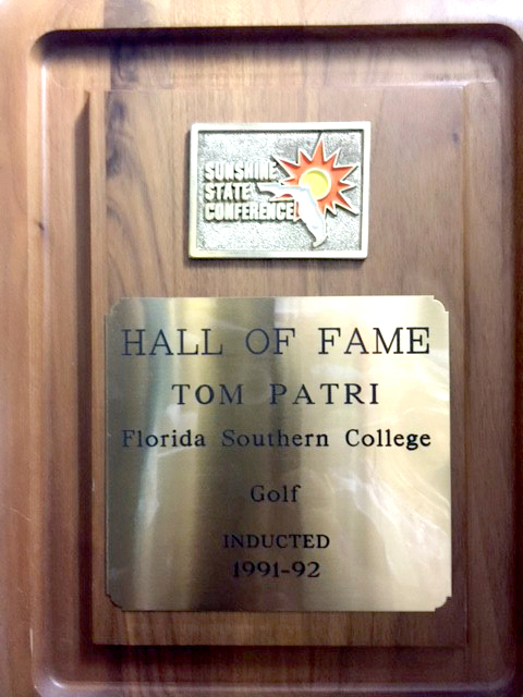 1991 - 92 Sunshine State Golf Hall of Fame-Tom Patri